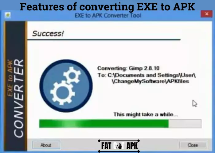 Features of converting EXE to APK