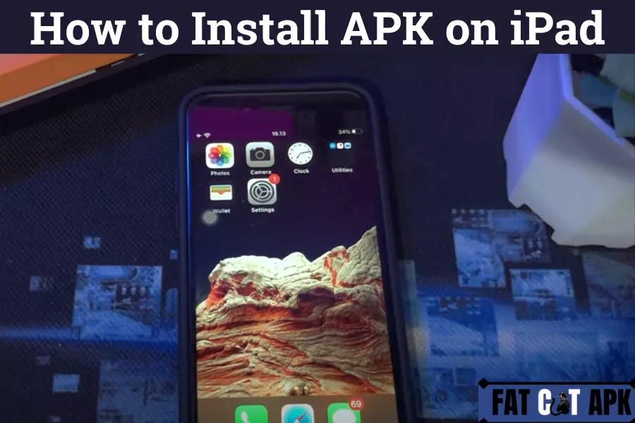 How to Install APK on iPad