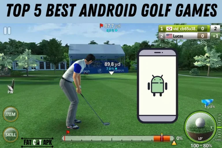 Top 5 Best Android Golf Games in 2024 – FatcatAPK