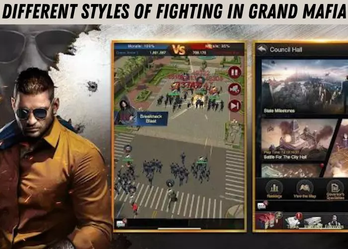 Different Styles of Fighting IN GRAND MAFIA APK