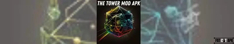 The Tower MOD APK