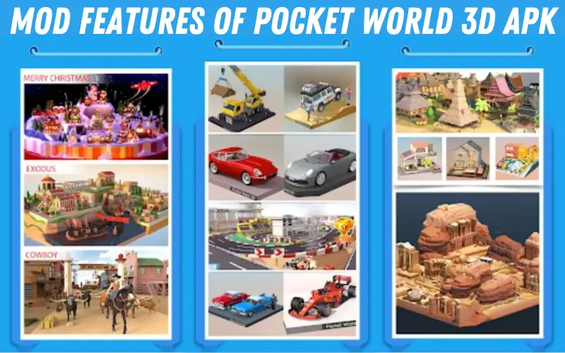 MOD Features of Pocket World 3D