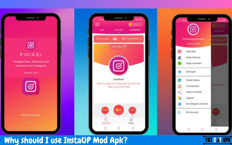 Why to use InstaUp MOD